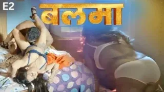 Balma E02 2025 Hindi Hot Web Series – PullApp