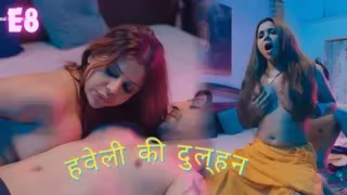 Haveli Ki Dulhan E08 2025 Hindi Hot Web Series – Jugnu