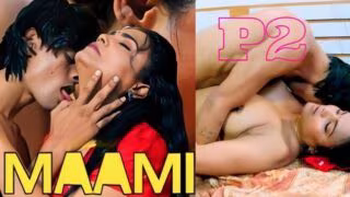Maami E02 2025 Malayalam Uncut Short Film - Fridayseries