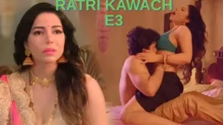 Ratri Kawach E3 Hindi Hot Web Series – Huntcinema